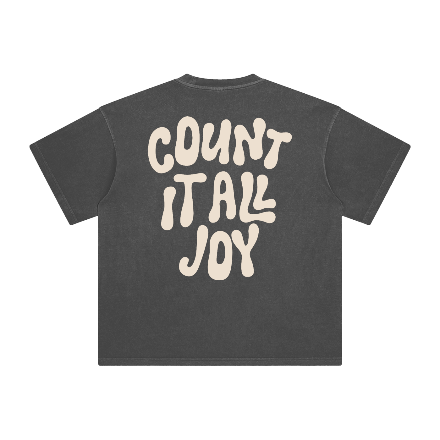 Gray t-shirt with 'COUNT IT ALL JOY' text on the back against a white background